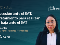 Sucesión ante el SAT. Tratamiento para realizar la baja ante el SAT