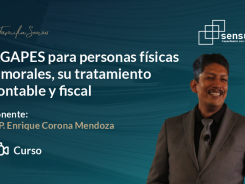 AGAPES para personas físicas y morales, su tratamiento contable y fiscal
