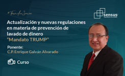 Actualización y nuevas regulaciones en materia de prevención de lavado de dinero "Mandato Trump"