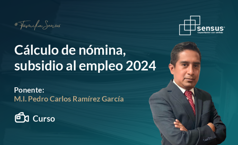 Cálculo de nómina, subsidio al empleo 2024