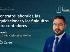Contratos laborales, las liquidaciones y los finiquitos para contadores