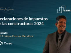 Declaraciones de impuestos en las constructoras 2024