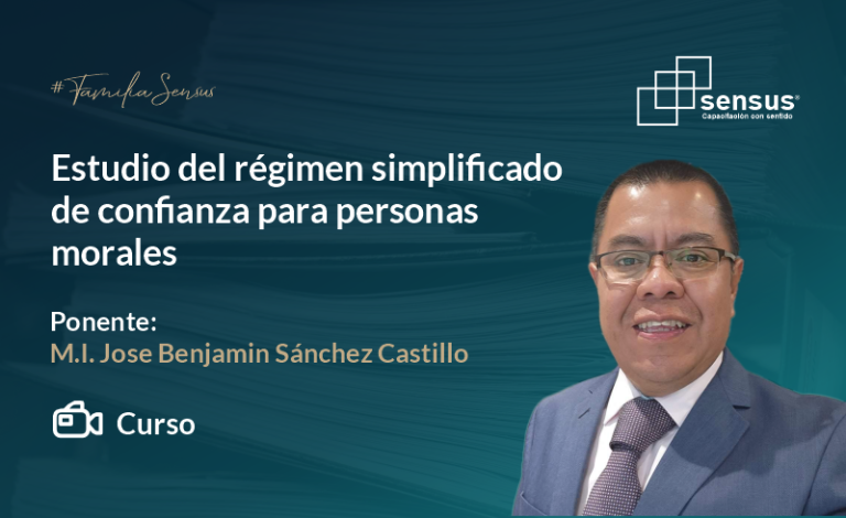 Estudio del régimen simplificado de confianza para personas morales