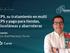 IEPS, su tratamiento en multi IEPS y pago para tiendas, misceláneas y abarroteras