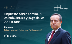 Impuesto sobre nómina, su cálculo entero y pago de los 32 Estados