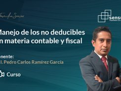 Manejo de los no deducibles en materia contable y fiscal