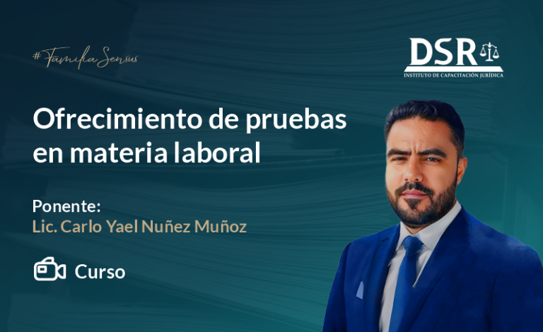Ofrecimiento de pruebas en materia laboral