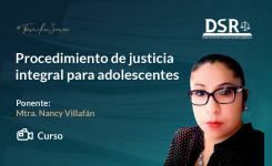Procedimiento de justicia integral para adolescentes