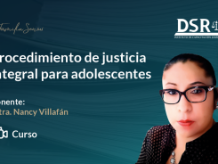 Procedimiento de justicia integral para adolescentes