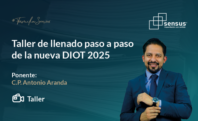 Taller de llenado paso a paso de la nueva DIOT 2025
