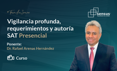 Vigilancia profunda, requerimientos y autoría SAT Presencial y online