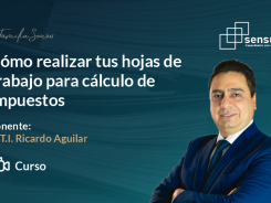 Cómo realizar tus hojas de trabajo para cálculo de impuestos