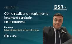 Cómo realizar un reglamento interno de trabajo en la empresa