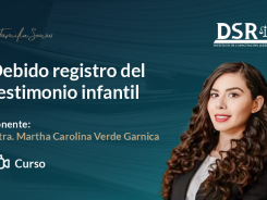 Debido registro del testimonio infantil