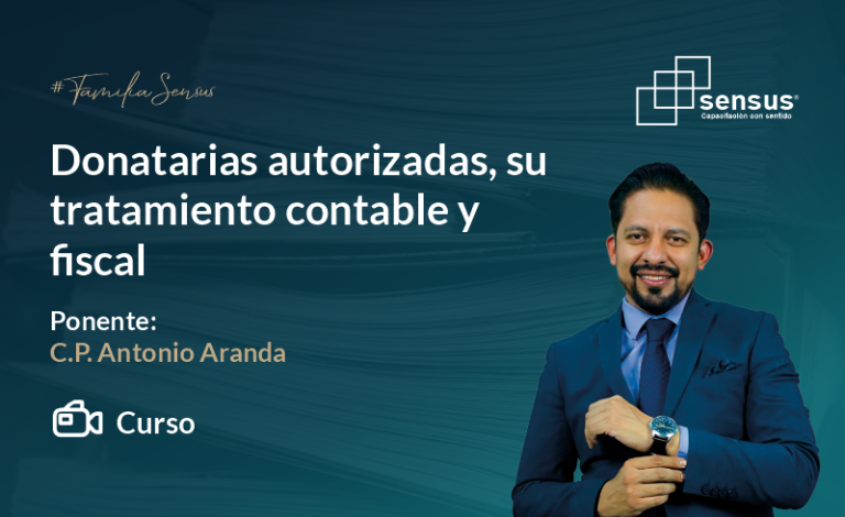 Donatarias autorizadas, su tratamiento contable y fiscal