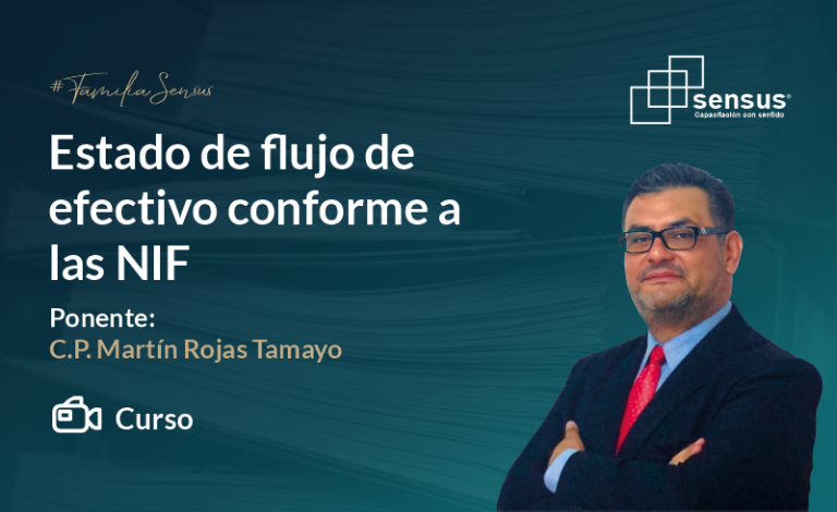 Estado de flujo de efectivo conforme a las NIF