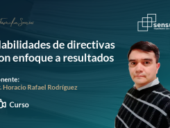 Habilidades de directivas con enfoque a resultados