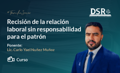 Recisión de la relación laboral sin responsabilidad para el patrón