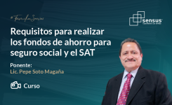 Requisitos para realizar los fondos de ahorro para seguro social y el SAT