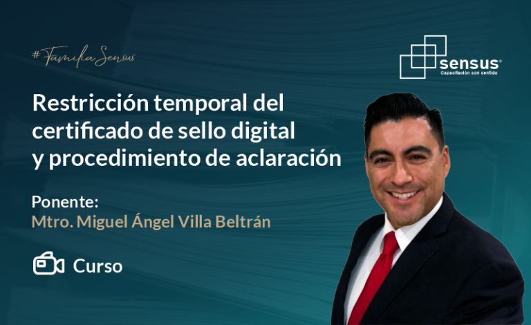 Restricción temporal del certificado de sello digital y procedimiento de aclaración