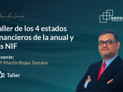 Taller de los 4 estados financieros de la anual y las NIF