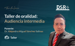 Taller de oralidad: Audiencia intermedia