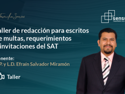 Taller de redacción para escritos de multas, requerimientos e invitaciones del SAT