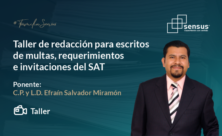 Taller de redacción para escritos de multas, requerimientos e invitaciones del SAT