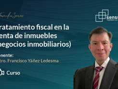 Tratamiento fiscal en la venta de inmuebles (Negocios inmobiliarios)