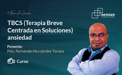 TBCS (Terapia Breve Centrada en Soluciones) ansiedad