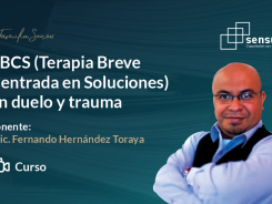 TBCS (Terapia Breve Centrada en Soluciones) en duelo y trauma
