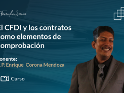 El CFDI y los contratos como elementos de comprobación