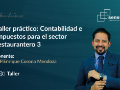 Taller práctico: Contabilidad e impuestos para el sector restaurantero 3