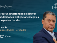 Croufunding (fondeo colectivo) modalidades, obligaciones legales y aspectos fiscales