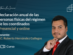 Declaración anual de las personas físicas del régimen de los coordinados
