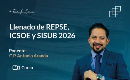 Llenado de REPSE, ICSOE y SISUB 2026