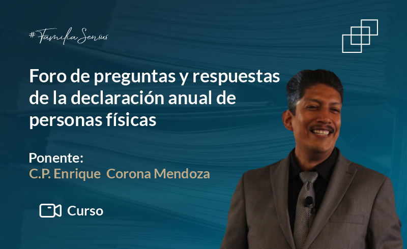 Foro de preguntas y respuestas de la declaración anual de personas físicas