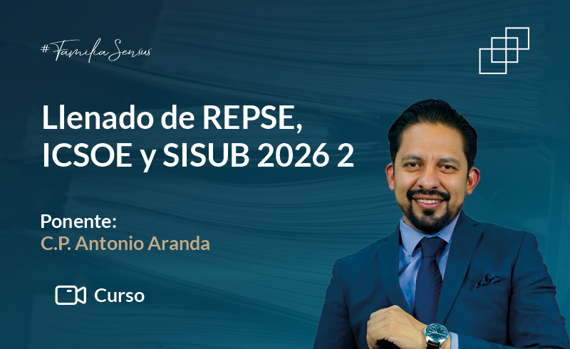 Llenado de REPSE, ICSOE y SISUB 2026 2