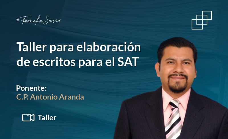 Taller para elaboración de escritos para el SAT