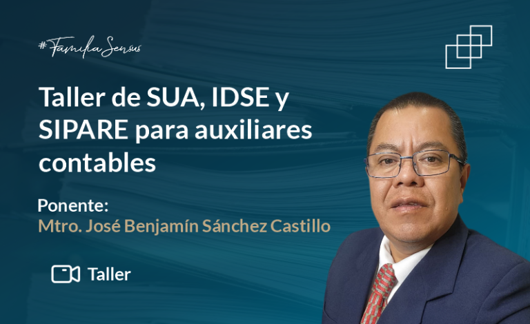 Taller de SUA, IDSE y SIPARE para auxiliares contables