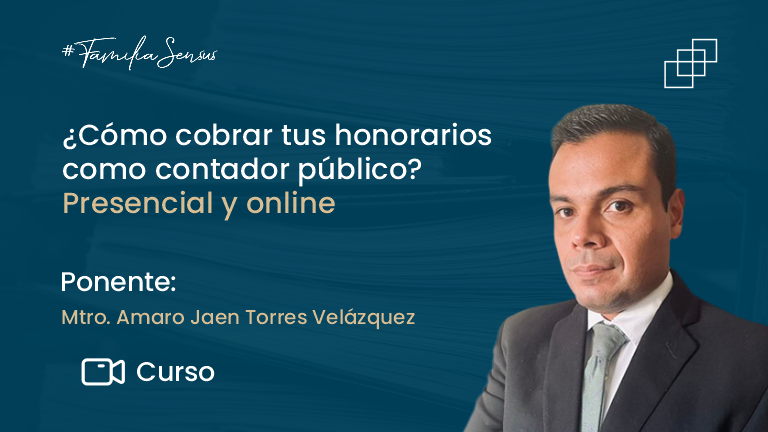 ¿Cómo cobrar tus honorarios como contador público?