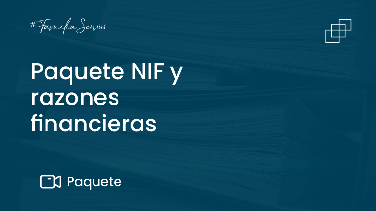 Paquete NIF y razones financieras
