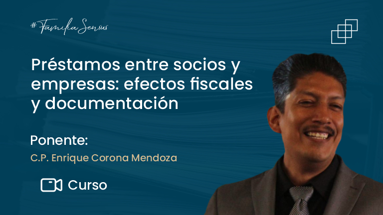 Préstamos entre socios y empresas: efectos fiscales y documentación