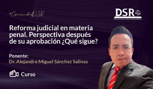 Reforma judicial en materia penal